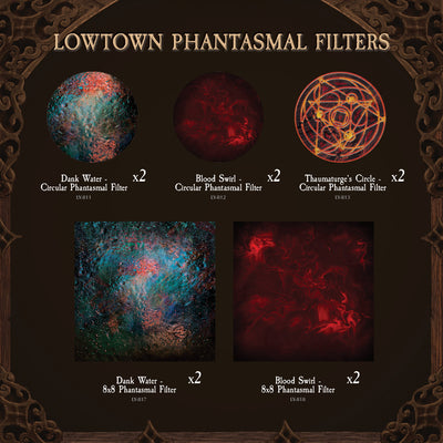 Lowtown Phantasmal Filters
